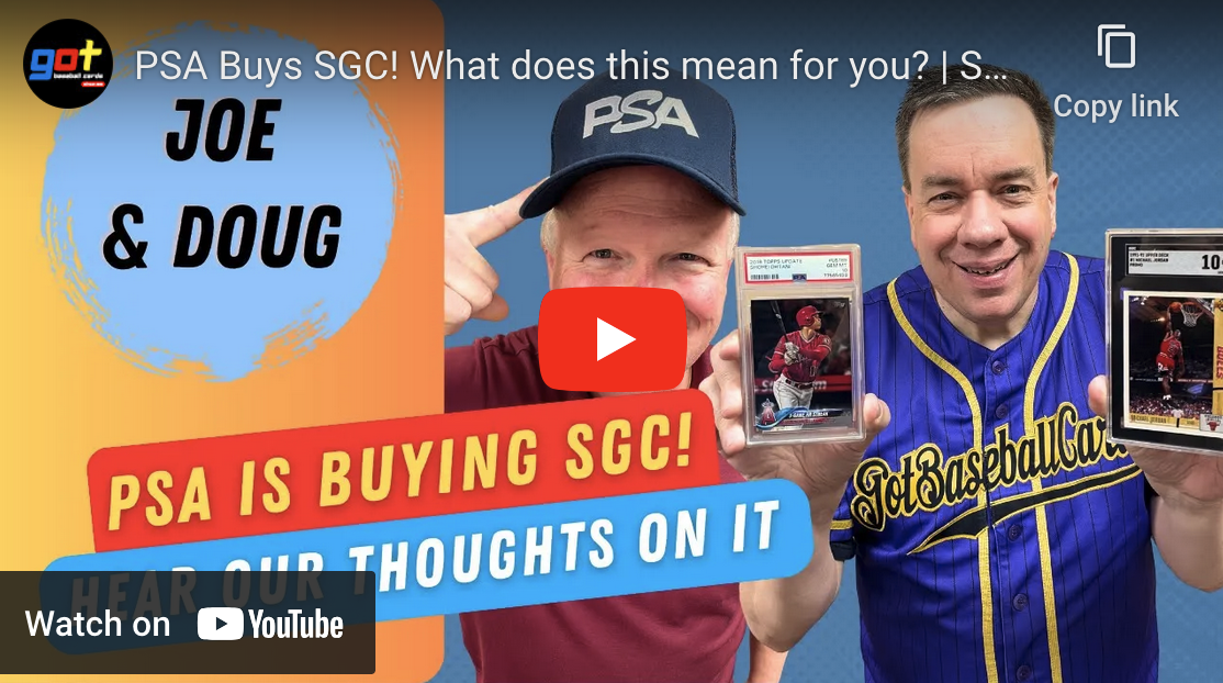 Joe & Doug on the news of PSA acquisition of SGC